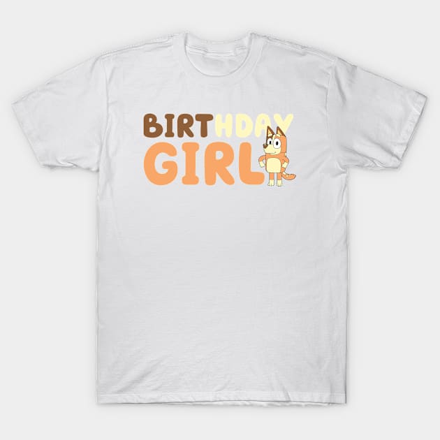 birthday girl T-Shirt by derrickcrack